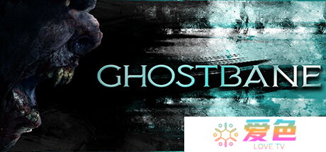 多人合作抓鬼游戏《幽灵猎人》抢先体验开启 使用装备 Ghostbane 找鬼并举办仪式来捕获他们