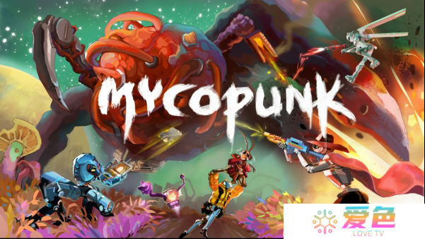 收拾行装准备上班，《Mycopunk》推出免费试玩版本，真菌末世中的废铁小队狂想曲